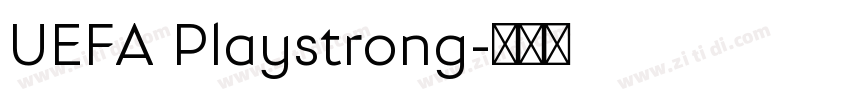 UEFA Playstrong字体转换